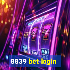 8839 bet login